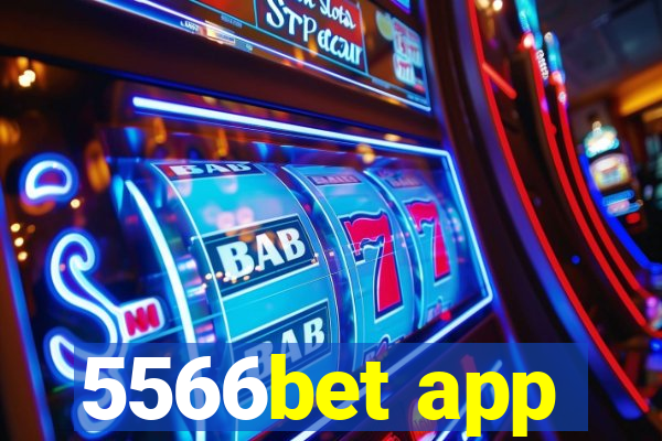 5566bet app